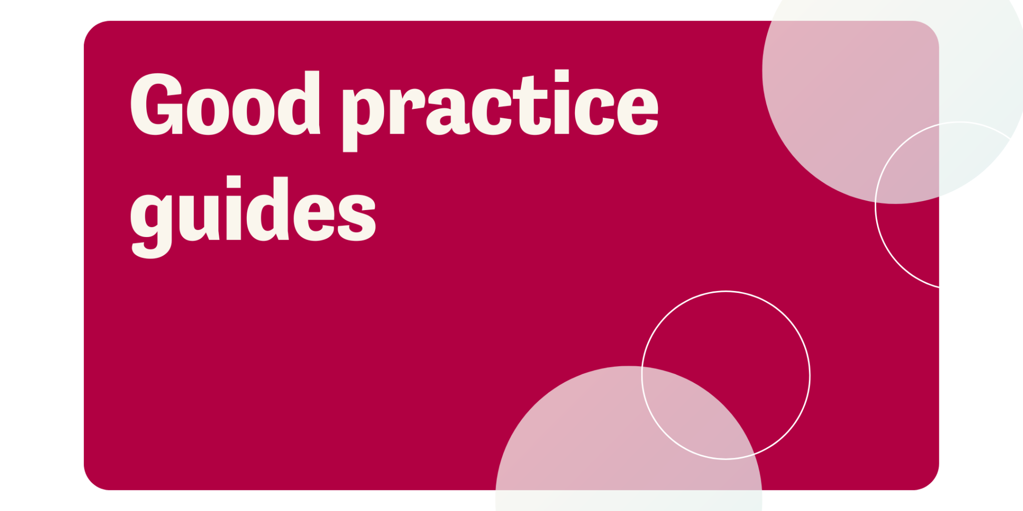 Good Practice Guides, Guidance Notes and Handbooks Resolution